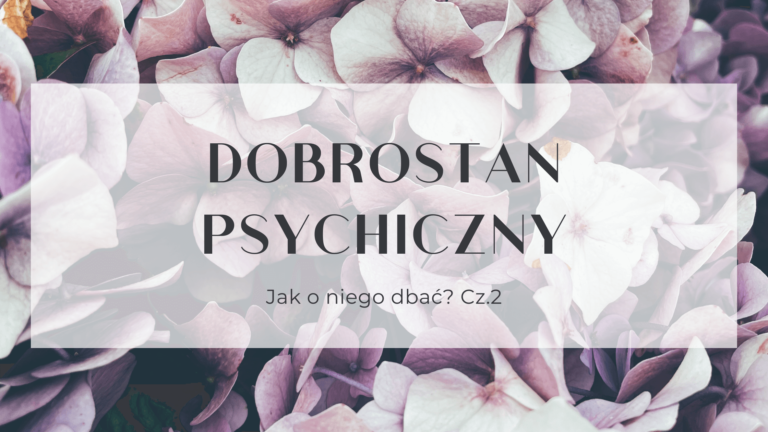 Read more about the article Dobrostan psychiczny