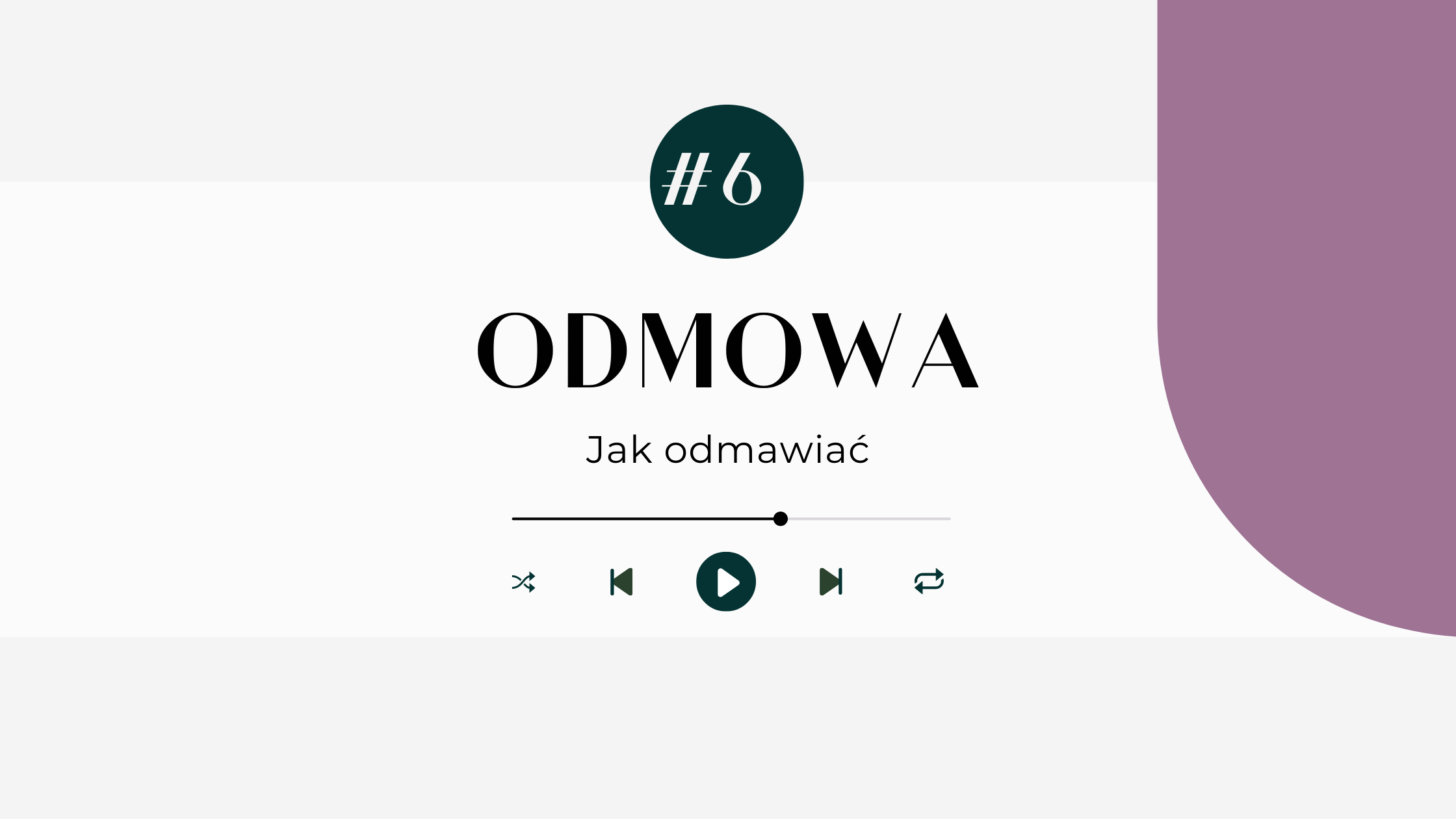 You are currently viewing #6 Jak łatwiej odmawiać.